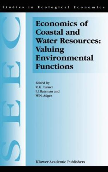 Picture of ECONOMICS OF COASTAL AND WATER RESOURCES: VALUING ENVIRONMENTAL FUNCTIONS