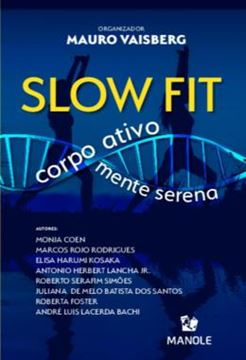 Imagem de SLOW FIT - CORPO ATIVO, MENTE SERENA
