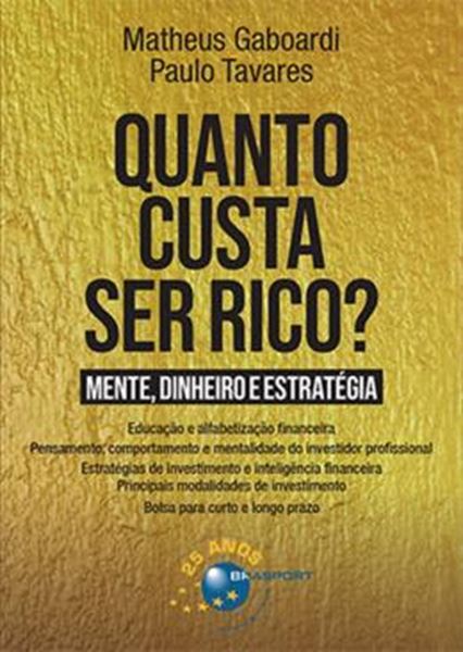 Picture of QUANTO CUSTA SER RICO ?