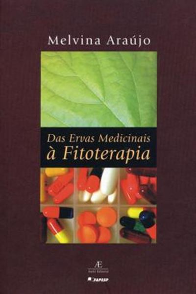 Picture of DAS ERVAS MEDICINAIS A FITOTERAPIA