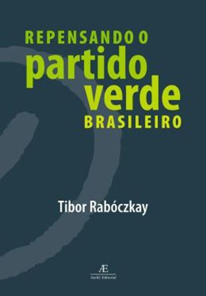 Picture of REPENSANDO O PARTIDO VERDE BRASILEIRO
