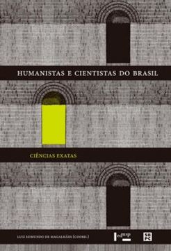 Imagem de HUMANISTAS E CIENTISTAS DO BRASIL - CIENCIAS EXATAS