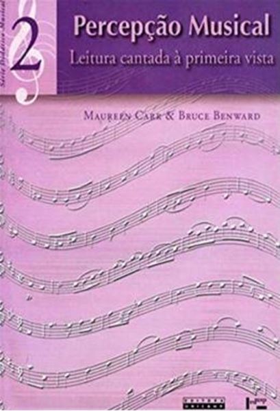 Picture of PERCEPCAO MUSICAL - VOLUME 2 - LEITURA CANTADA A PRIMEIRA VISTA