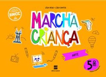 Imagem de MARCHA CRIANCA - ARTE - 5? ANO