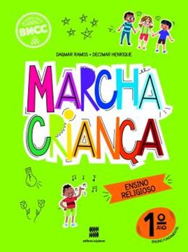 Imagem de MARCHA CRIANCA - ENSINO RELIGIOSO - 1º ANO - 3ª ED
