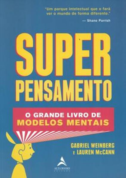 Picture of SUPER PENSAMENTO - O GRANDE LIVRO DOS MODELOS MENTAIS