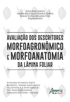 Imagem de AVALIACAO DOS DESCRITORES MORFOAGRONOMICO E MORFOANATOMIA DA LAMINA FOLIAR