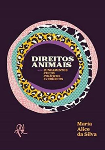Picture of DIREITOS ANIMAIS: FUNDAMENTOS ETICOS, POLITICOS E JURIDICOS