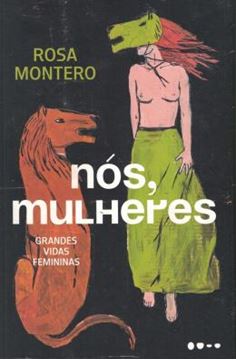 Imagem de NOS, MULHERES - GRANDES VIDAS FEMININAS