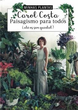 Imagem de MINHAS PLANTAS - PAISAGISMO PARA TODOS