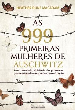 Imagem de AS 999 PRIMEIRAS MULHERES DE AUSCHWITZ