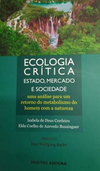 Picture of ECOLOGIA CRITICA: ESTADO, MERCADO E SOCIEDADE