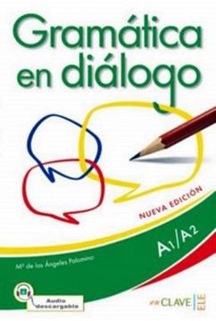 Imagem de GRAMATICA EN DIALOGO A1-A2 - LIBRO + AUDIO DESCARGABLE - NUEVA EDICION