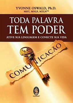 Imagem de TODA PALAVRA TEM PODER- ATIVE SUA LINGUAGEM E CONCETE SUA VIDA