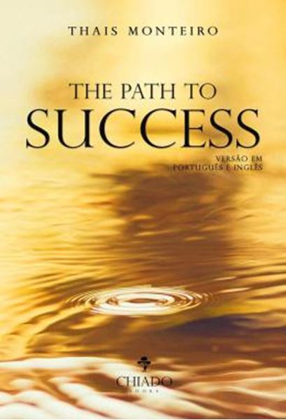 Picture of THE PATH TO SUCCESS - COMO TER SUCESSO