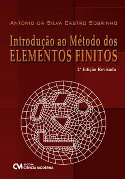 Picture of INTRODUCAO AO METODO DOS ELEMENTOS FINITOS- 2ª ED. REVISADA