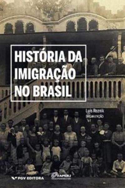 Picture of HISTORIA DA IMIGRACAO NO BRASIL