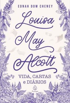 Imagem de LOUISA MAY ALCOTT - VIDA, CARTAS E DIARIOS