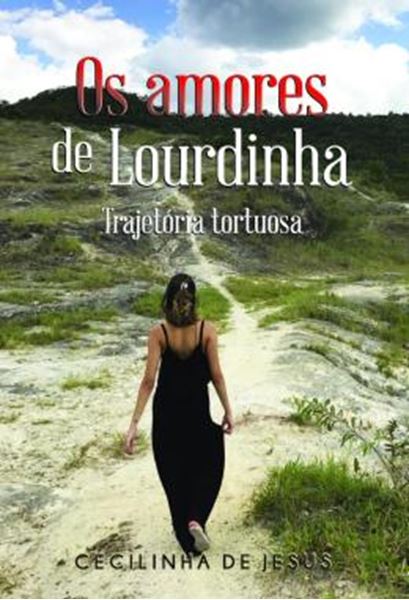 Picture of OS AMORES DE LOURDINHA - TRAJETORIA TORTUOSA