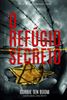 Picture of O REFUGIO SECRETO