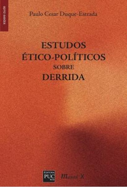 Picture of ESTUDOS ETICO-POLITICOS SOBRE DERRIDA