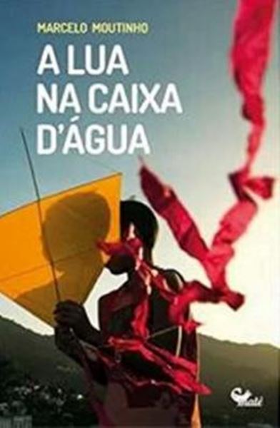 Picture of A LUA NA CAIXA D´AGUA