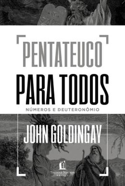 Picture of PENTATEUCO PARA TODOS: NUMEROS E DEUTERONOMIO