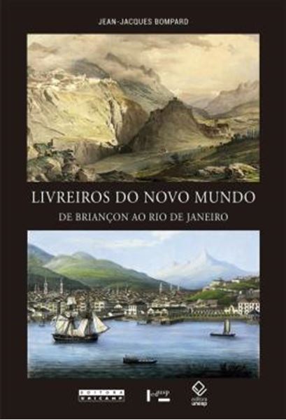 Picture of LIVREIROS DO NOVO MUNDO - DE BRIANCON AO RIO DE JANEIRO