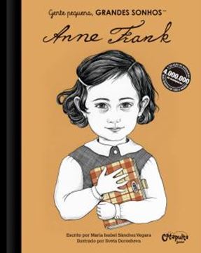 Imagem de GENTE PEQUENA, GRANDES SONHOS - ANNE FRANK