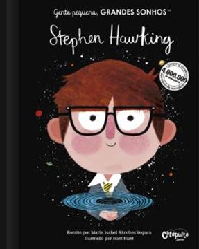 Imagem de GENTE PEQUENA, GRANDES SONHOS - STEPHEN HAWKING