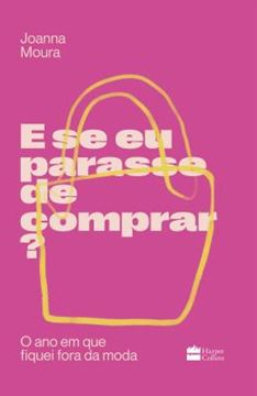 Imagem de E SE EU PARASSE DE COMPRAR?