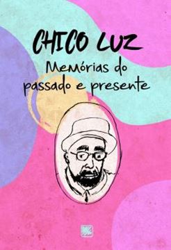 Imagem de MEMORIAS DO PASSADO E PRESENTE