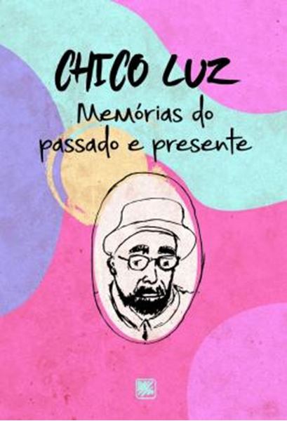 Picture of MEMORIAS DO PASSADO E PRESENTE