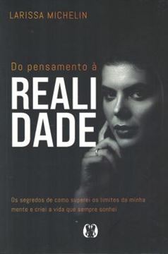 Imagem de DO PENSAMENTO A REALIDADE