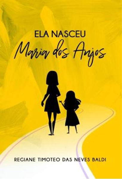 Picture of ELA NASCEU MARIA DOS ANJOS
