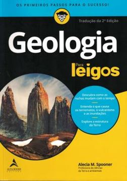 Imagem de GEOLOGIA PARA LEIGOS - DESCUBRA COMO AS ROCHAS MUDAM COM O TEMPO
