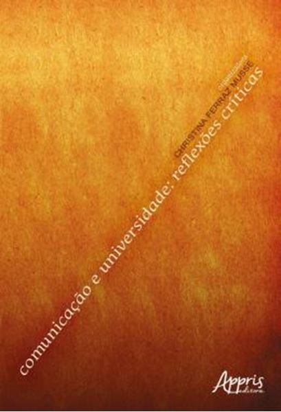 Picture of COMUNICACAO E UNIVERSIDADE: REFLEXOES CRITICAS
