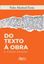 Imagem de DO TEXTO A OBRA E OUTROS ENSAIOS