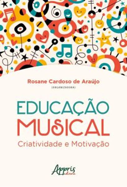Picture of EDUCACAO MUSICAL - CRIATIVIDADE E MOTIVACAO