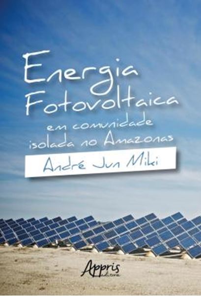 Picture of ENERGIA FOTOVOLTAICA EM COMUNIDADE ISOLADA NO AMAZONAS