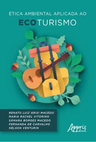 Picture of ETICA AMBIENTAL APLICADA AO ECOTURISMO
