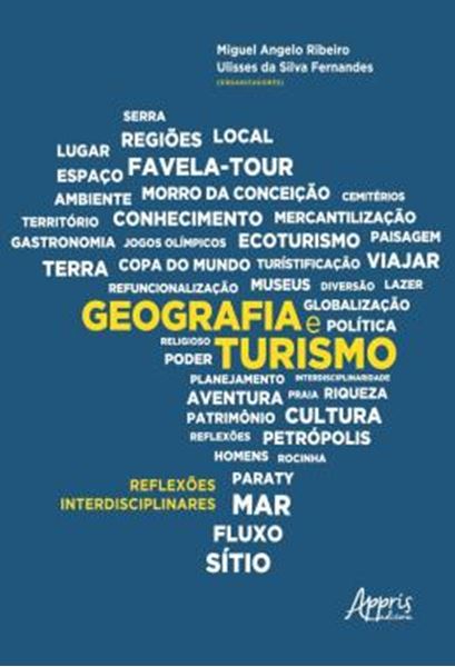 Picture of GEOGRAFIA E TURISMO: REFLEXOES INTERDISCIPLINARES