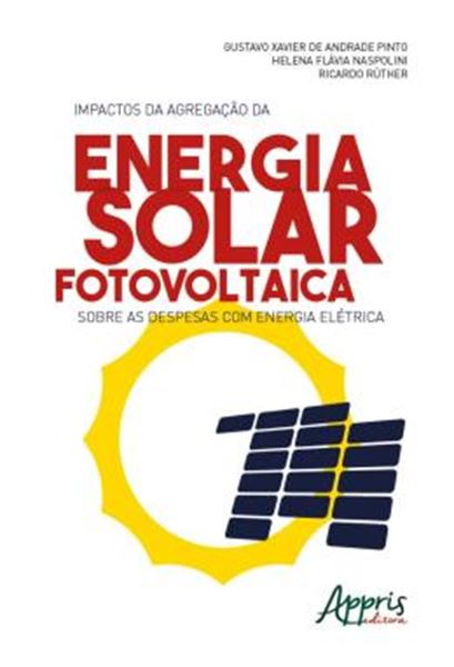 Picture of IMPACTOS DA AGREGACAO DA ENERGIA SOLAR FOTOVOLTAICA SOBRE AS DESPESAS COM ENERGIA ELETRICA