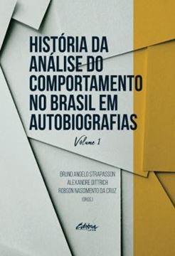 Imagem de HISTORIA DA ANALISE DO COMPORTAMENTO NO BRASIL EM AUTOBIOGRAFIAS