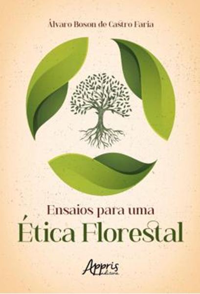 Picture of ENSAIOS PARA UMA ETICA FLORESTAL