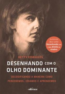 Imagem de DESENHANDO COM O OLHO DOMINANTE