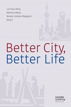 Imagem de BETTER CITY, BETTER LIFE