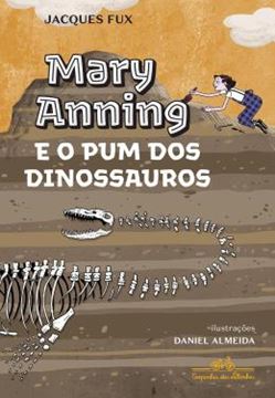 Imagem de MARY ANNING E O PUM DOS DINOSSAUROS