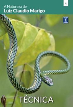 Imagem de A NATUREZA DE LUIZ CLAUDIO MARIGO - TECNICA