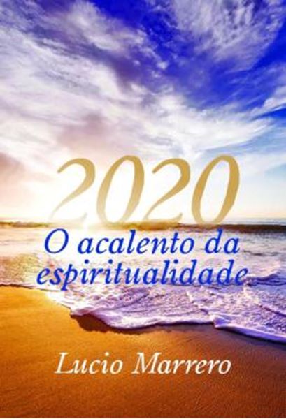 Picture of 2020 - O ACALENTO DA ESPIRITUALIDADE
